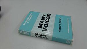 Many Voices: The Autobiography Of A Medium by Eileen J. Garrett