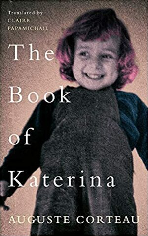 The Book of Katerina by Auguste Corteau