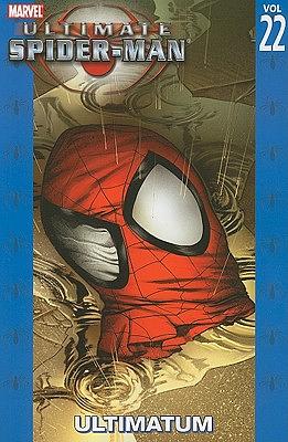 Ultimate Spider-Man Vol. 22: Ultimatum by Brian Michael Bendis