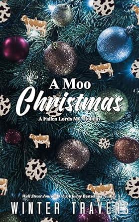 A Moo Christmas: A Fallen Lords Holiday by Shelby Limon, Winter Travers, Winter Travers