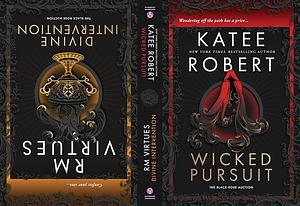 Wicked Pursuit & Divine Intervention by Katee Robert, R.M. Virtues