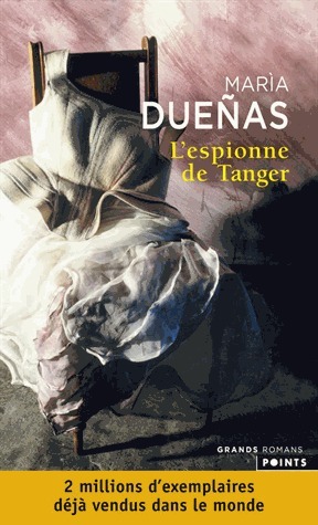 L'espionne de Tanger by Eduardo Jiménez, María Dueñas