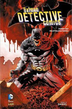 Batman: Detective Comics, Vol. 2: Pelottelutaktiikka by Szymon Kudranski, Romano Molenaar, Sandu Florea, Tony S. Daniel, Pere Pérez, Petri Silas, James Tynion IV