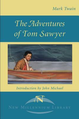 The Adventures of Tom Sawyer by Mark Twain