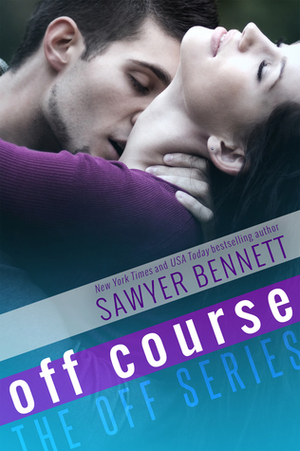 Off Course by Sawyer Bennett