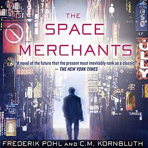 The Space Merchants by Frederik Pohl