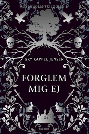 Forglem mig ej by Gry Kappel Jensen