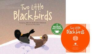 Two Little Blackbirds [With CD (Audio)] by Megan Borgert-Spaniol