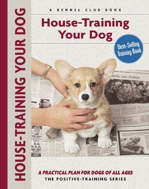 House-training Your Dog by Charlotte Schwartz, Isabelle Francais