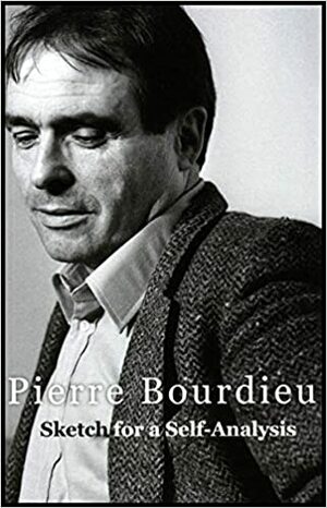 Schiţă pentru o autoanaliză by Pierre Bourdieu