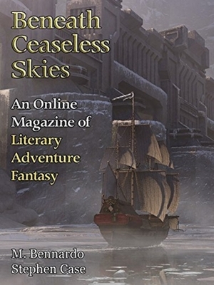 Beneath Ceaseless Skies Issue #240 by Stephen Case, M. Bennardo, Scott H. Andrews
