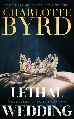 Lethal Wedding by Charlotte Byrd