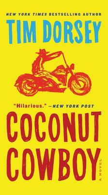 Coconut Cowboy by Tim Dorsey