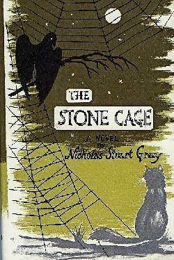 The Stone Cage by Nicholas Stuart Gray