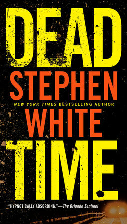 Dead Time by Stephen White