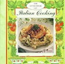 Little Book of Italian Cooking by Josephine Bacon