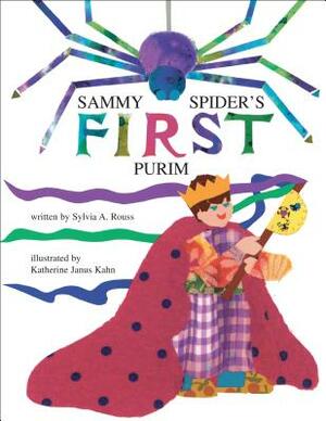 Sammy Spider's First Purim by Sylvia A. Rouss