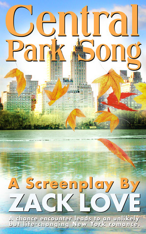 Central Park Song by Zack Love