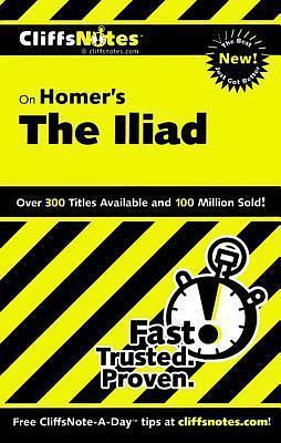 Cliffsnotes on Homer's Iliad by Homer, Bob Linn, Bob Linn