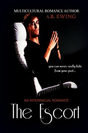 The Escort by A.B. Ewing