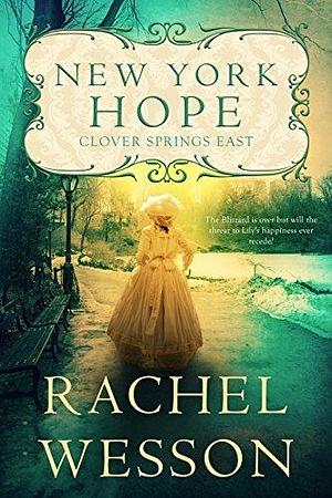 New York Hope by Rachel Wesson, Rachel Wesson