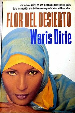 Flor Del Desierto by Waris Dirie, Cathleen Miller