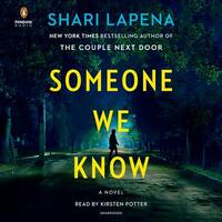 Someone We Know by Shari Lapena