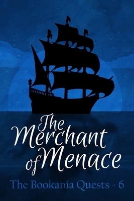 The Merchant of Menace by Kendra E. Ardnek