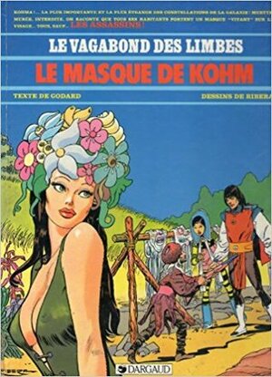 Le Masque De Kohm Vagabond Des Limbe by Christian Godard