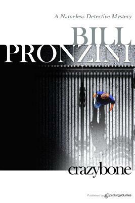 Crazybone by Bill Pronzini