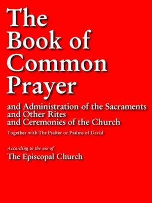 The Book of Common Prayer by Episcopal Church