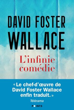 L'infinie Comédie by David Foster Wallace