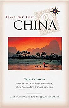 Travelers' Tales China by Jacqueline Yau, James O'Reilly, Larry Habegger
