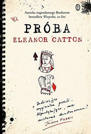 Próba by Eleanor Catton