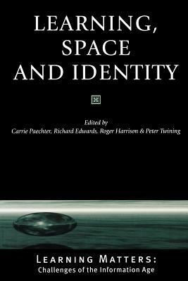 Learning, Space and Identity by 