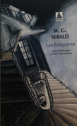 Les Émigrants by W.G. Sebald