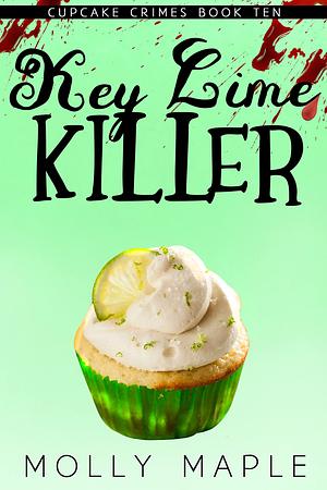 Key Lime Killer by Molly Maple