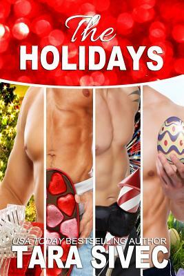 The Holidays Series by Tara Sivec