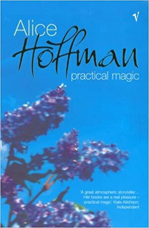 Practical Magic by Alice Hoffman