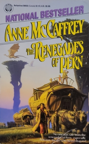 The Renegades of Pern by Anne McCaffrey