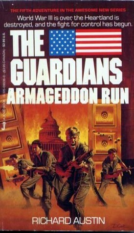 Armageddon Run by Richard Austin