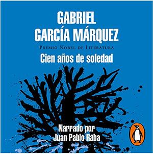 Cie años de soledad  by Gabriel García Márquez