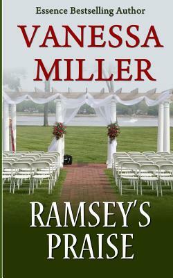 Ramsey's Praise by Vanessa Miller