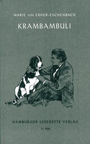 Krambambuli und andere Tiergeschichten (Hamburger Lesehefte, Nr. 71) by Marie von Ebner-Eschenbach