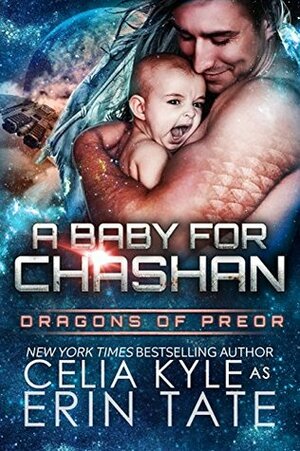 A Baby for Chashan by Celia Kyle, Erin Tate