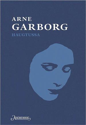 Haugtussa by Arne Garborg