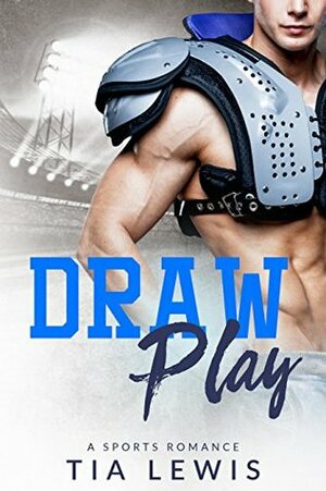 Draw Play by Tia Lewis