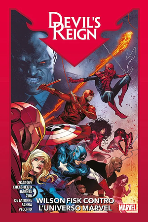 Wilson Fisk contro l'universo Marvel. Devil's reign by Chip Zdarsky, Marco Checchetto