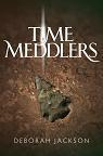 Time Meddlers by Deborah Jackson