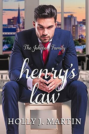 Henry's Law by Holly J. Martin